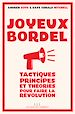 Télécharger le livre :  Joyeux bordel