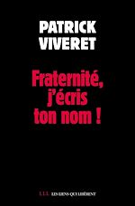 Download this eBook Fraternité, j'écris ton nom !