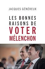 Télécharger le livre :  Les bonnes raisons de voter Mélenchon