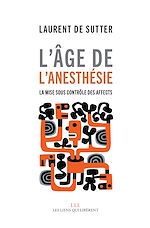 Télécharger le livre :  L'âge de l'anesthésie
