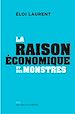 Télécharger le livre :  La "raison" économique et ses monstres