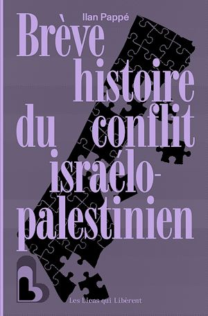 Téléchargez le livre :  Brève histoire du conflit Israelo-Palestinien