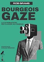 Télécharger le livre :  Bourgeois Gaze