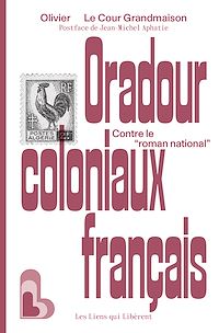 Téléchargez le livre :  Oradour coloniaux français