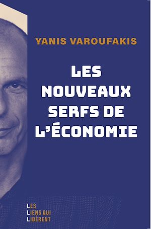 Téléchargez le livre :  Les nouveaux serfs de l'économie