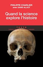 Télécharger le livre :  Quand la science explore l'histoire