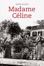 Télécharger le livre :  Madame Céline