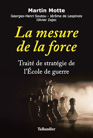 Téléchargez le livre :  La mesure de la force - Traité de stratégie de l'École de guerre