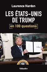 Download this eBook Les Etats-Unis de Trump en 100 questions