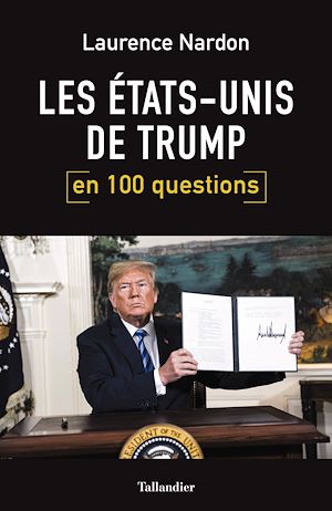 Download the eBook: Les Etats-Unis de Trump en 100 questions