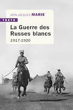 Télécharger le livre :  La Guerre des Russes blancs