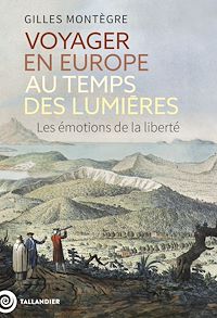 Téléchargez le livre :  Voyager en Europe au temps des Lumières