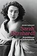 Télécharger le livre :  Sarah Bernhardt