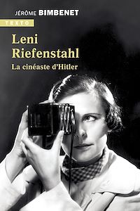 Téléchargez le livre :  Leni Riefenstahl, la cinéaste d'Hitler