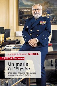 Téléchargez le livre :  Un marin à l'Élysée