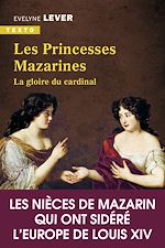 Télécharger le livre :  Les princesses mazarines