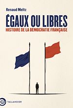 Télécharger le livre :  Égaux ou libres