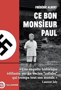 Téléchargez le livre :  Ce bon monsieur Paul