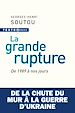 Télécharger le livre :  La grande rupture