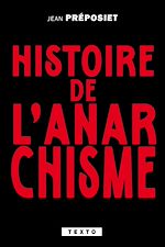 Télécharger le livre :  Histoire de l'anarchisme