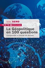 Télécharger le livre :  La Géopolitique en 100 questions