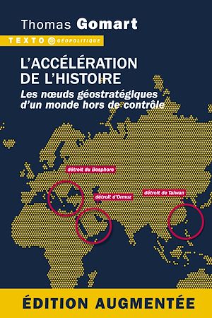 Téléchargez le livre :  L'accélération de l'histoire. Édition augmentée