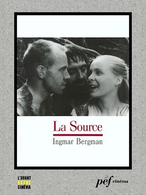 Téléchargez le livre :  La Source - Scénario du film
