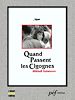 Télécharger le livre :  Quand passent les cigognes - Scénario du film