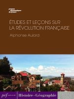 Télécharger le livre :  Études et leçons sur la Révolution française