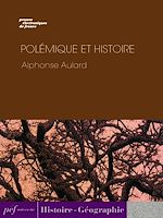 Télécharger le livre :  Polémique et histoire