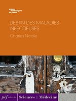 Télécharger le livre :  Destin des maladies infectieuses