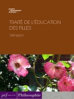 Télécharger le livre :  Traité de l'Éducation des filles