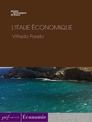 Téléchargez le livre :  L'Italie économique