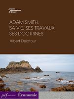 Télécharger le livre :  Adam Smith, sa vie, ses travaux, ses doctrines