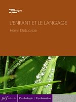Télécharger le livre :  L'Enfant et le langage