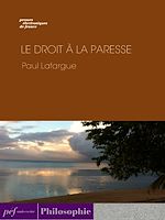 Télécharger le livre :  Le Droit à la paresse