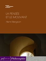Télécharger le livre :  La pensée et le mouvant