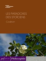 Télécharger le livre :  Les Paradoxes des Stoïciens