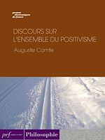 Télécharger le livre :  Discours sur l'ensemble du positivisme