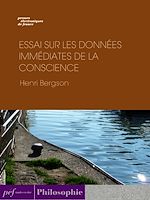 Télécharger le livre :  Essai sur les données immédiates de la conscience
