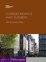 Télécharger le livre :  Correspondance avec Élisabeth