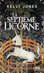Télécharger le livre :  La septième licorne