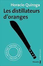 Télécharger le livre :  Les Distillateurs d'oranges