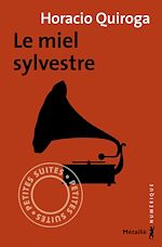 Télécharger le livre :  Le Miel sylvestre