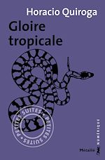 Télécharger le livre :  Gloire tropicale