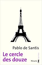 Télécharger le livre :  Le Cercle des douze