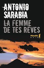 Télécharger le livre :  La femme de tes rêves