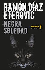 Télécharger le livre :  Negra soledad