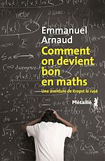 Télécharger le livre :  Comment on devient bon en maths