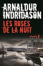 Télécharger le livre :  Les Roses de la nuit
